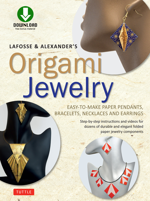 Title details for LaFosse & Alexander's Origami Jewelry by Michael G. LaFosse - Available